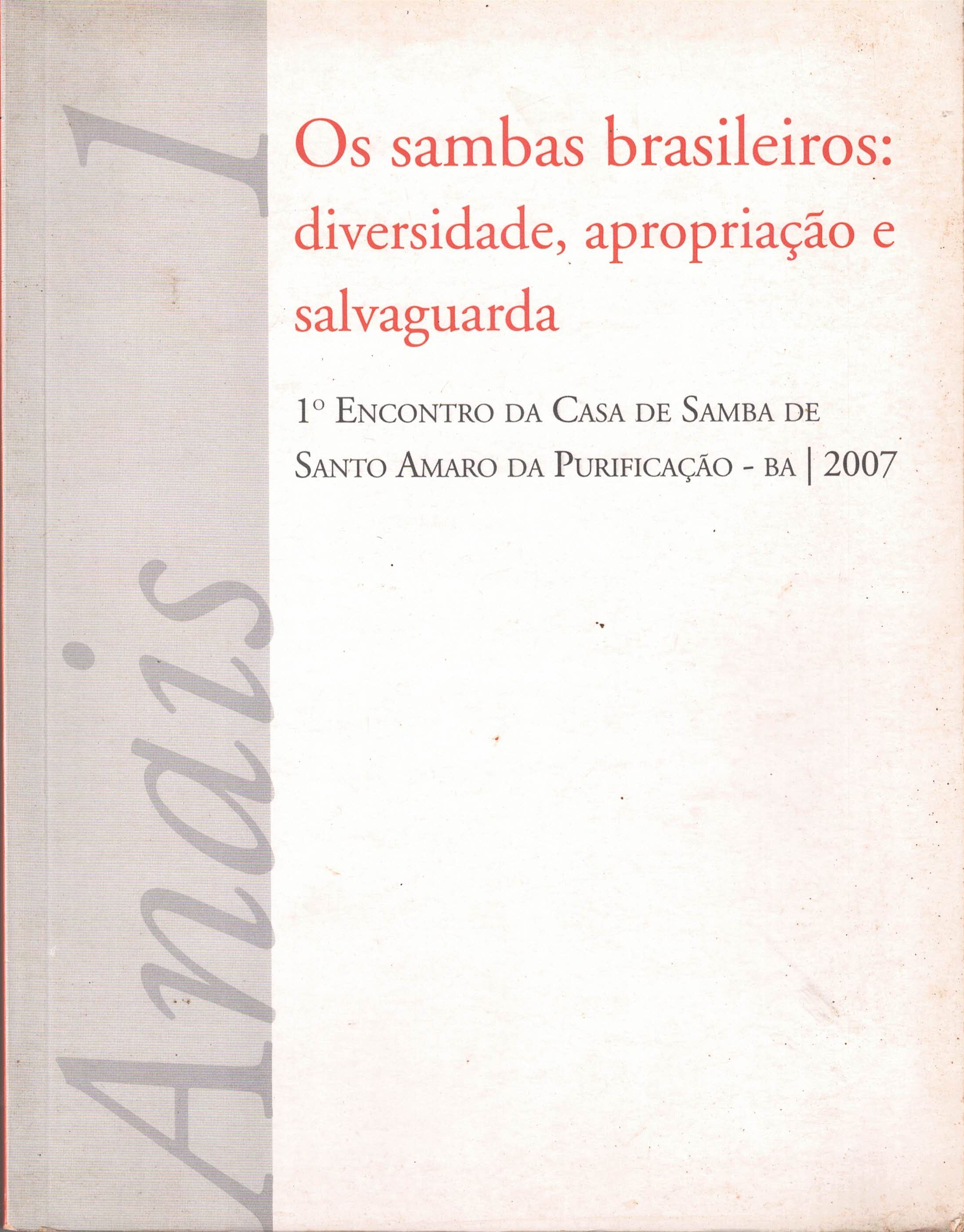 Sambas brasileiros, Os