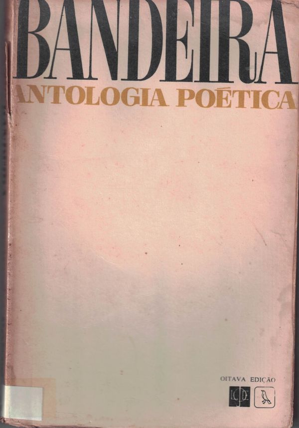 Bandeira - Antologia Poética