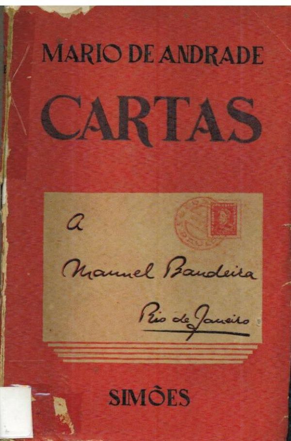 Cartas de Mário de Andrade a Manuel Bandeira