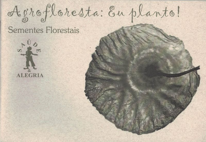 Agrofloresta: Eu planto!